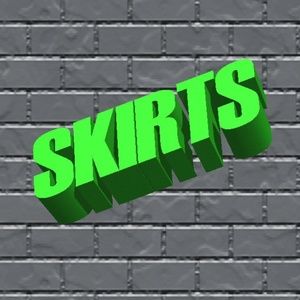 SKIRTS